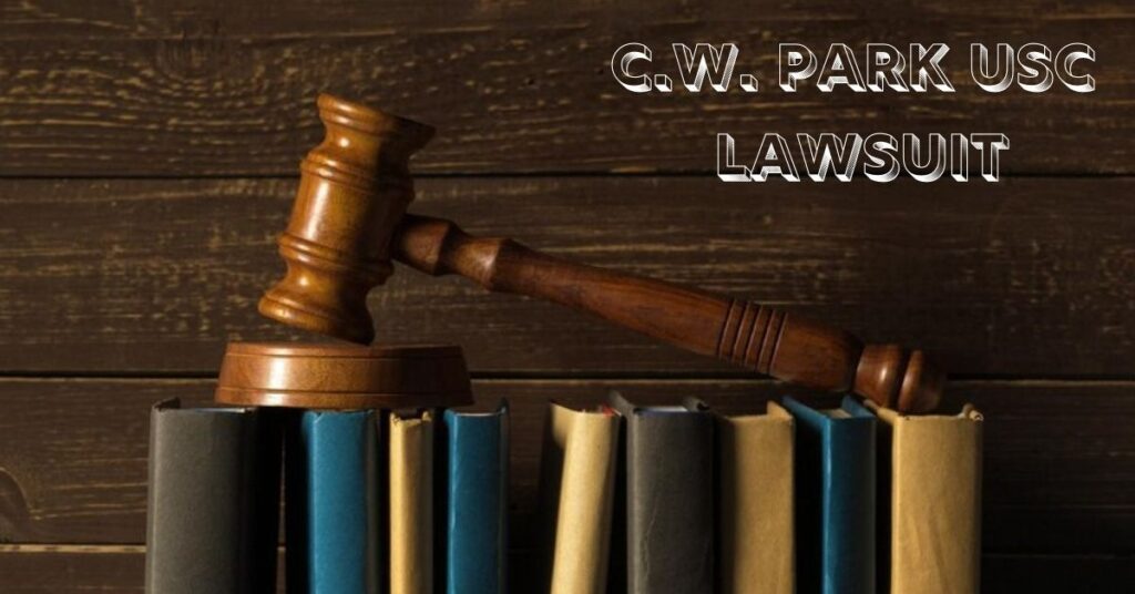 c.w. park usc lawsuit